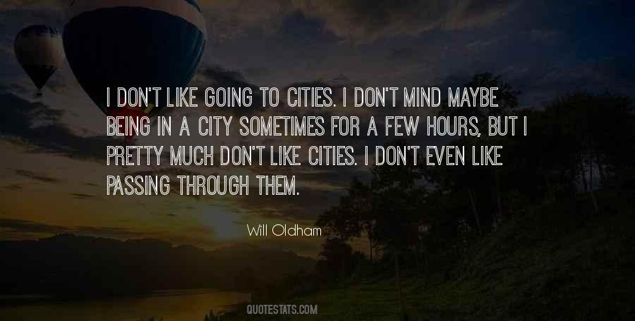 Will Oldham Quotes #1104172