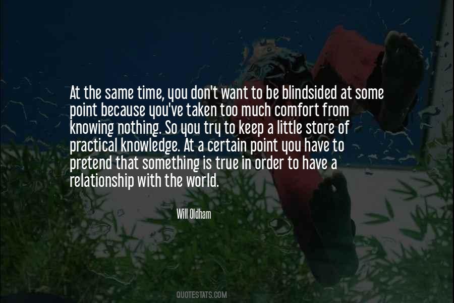 Will Oldham Quotes #1246776