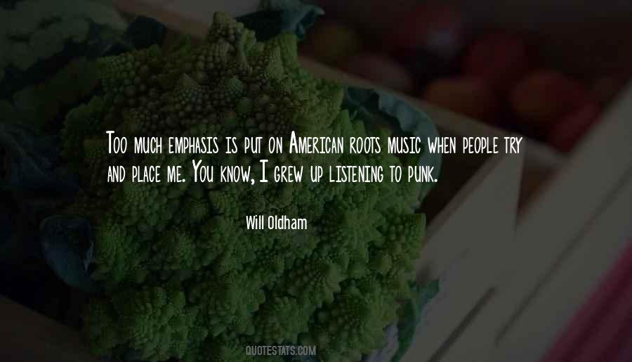 Will Oldham Quotes #1598132