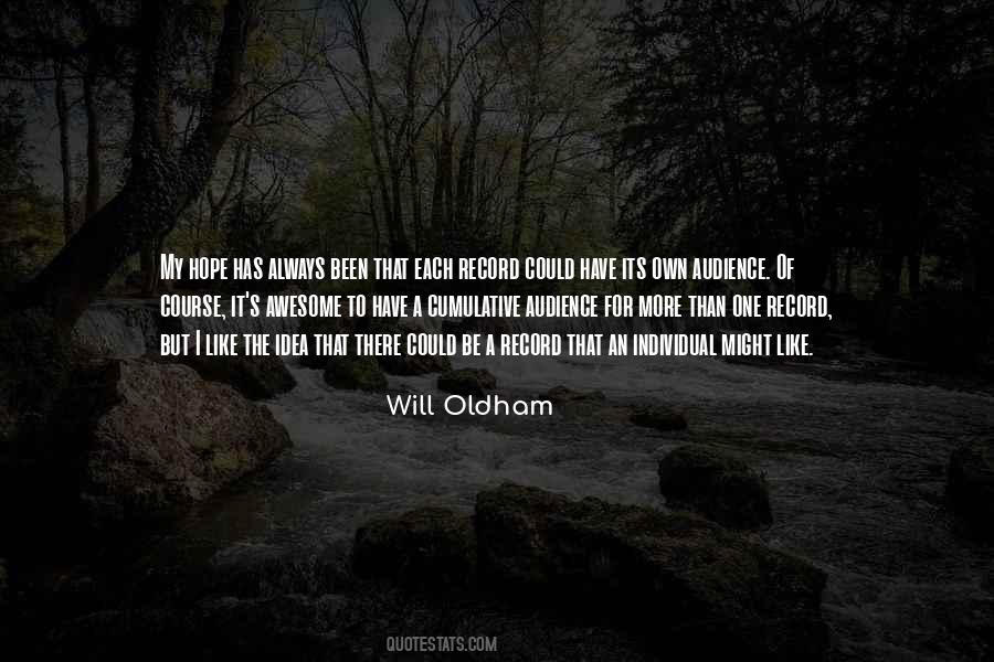 Will Oldham Quotes #1651094