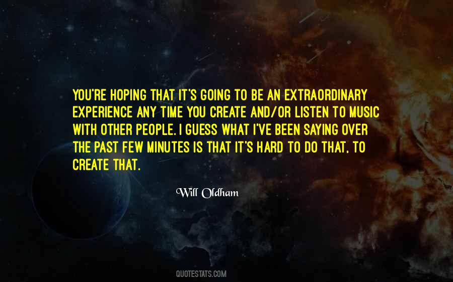 Will Oldham Quotes #1866641