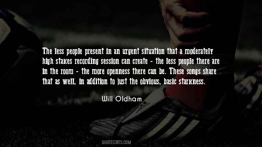 Will Oldham Quotes #723366
