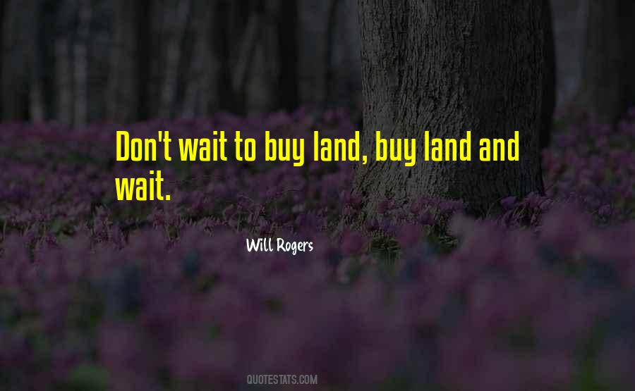 Will Rogers Quotes #1268893