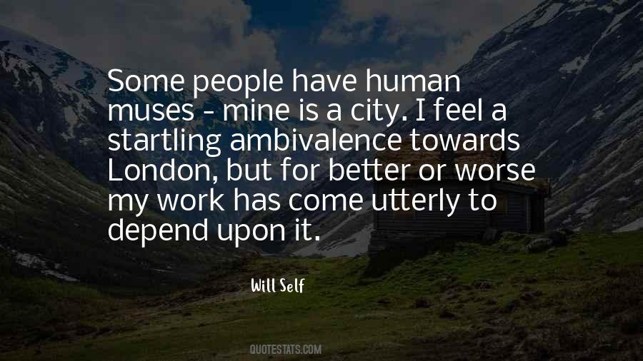 Will Self Quotes #565508