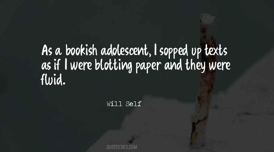 Will Self Quotes #981652