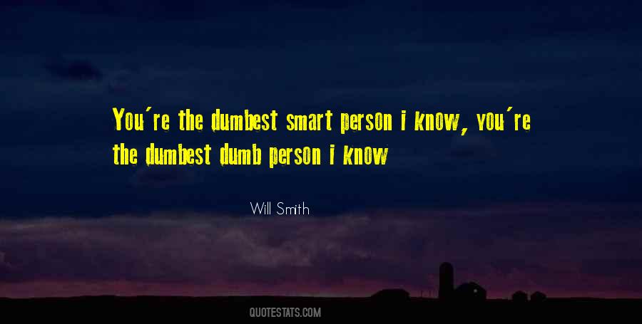 Will Smith Quotes #1462341