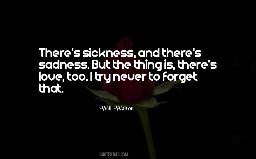 Will Walton Quotes #327724 Will Walton Quotes #327724