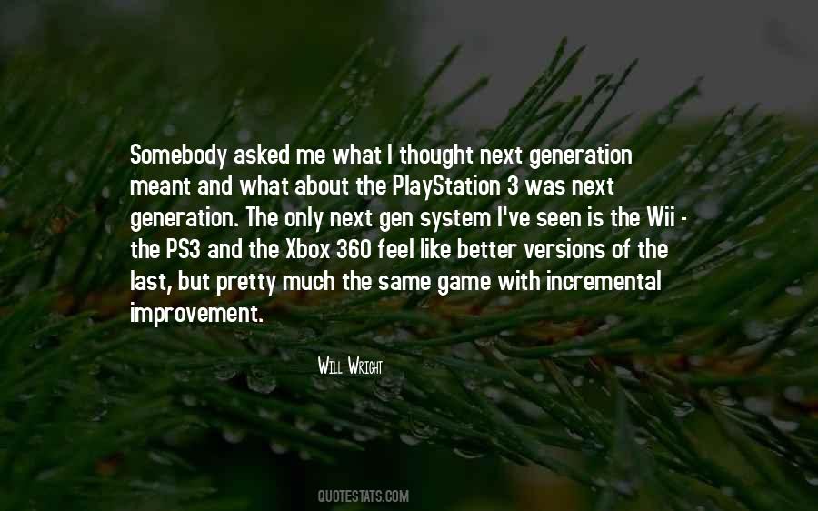 Will Wright Quotes #1224633