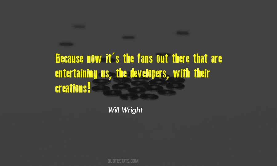 Will Wright Quotes #1610716