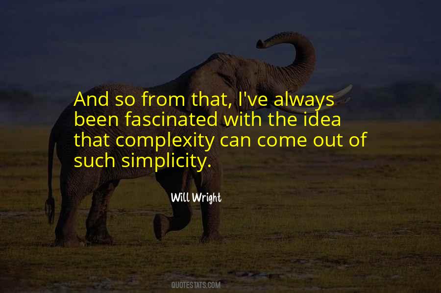 Will Wright Quotes #1844498