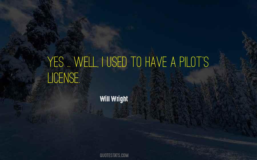 Will Wright Quotes #324582