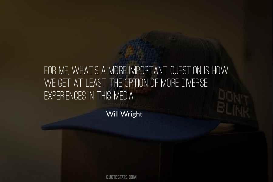 Will Wright Quotes #819845