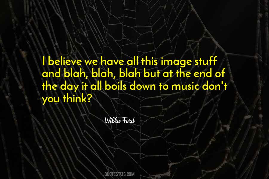 Willa Ford Quotes #517918