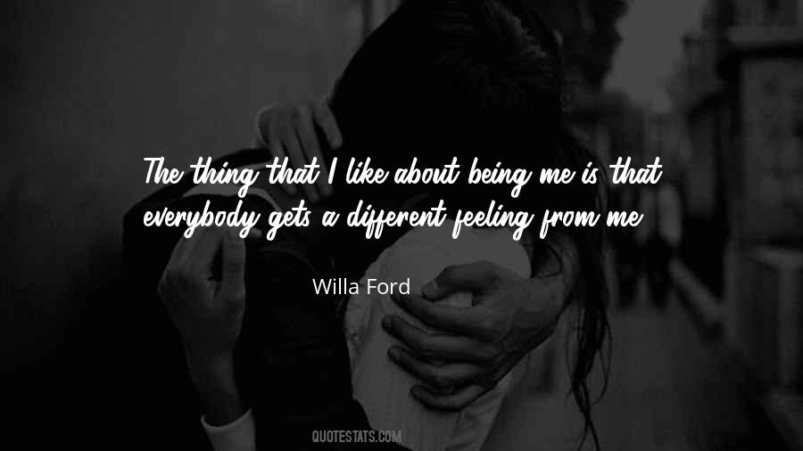 Willa Ford Quotes #703681