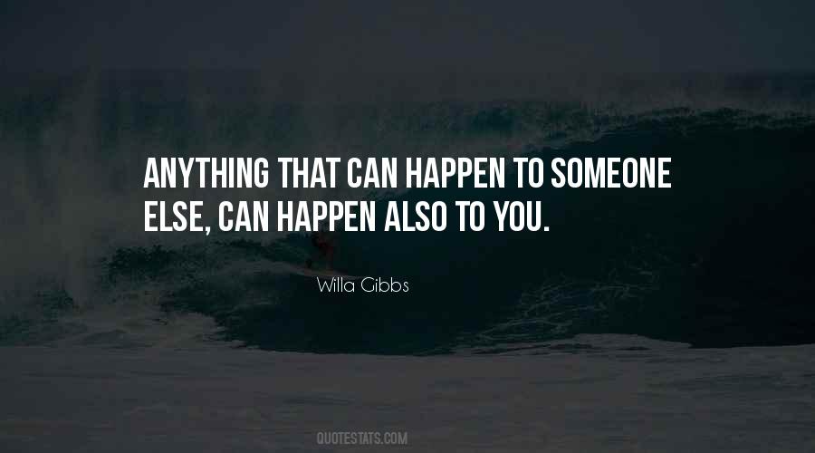 Willa Gibbs Quotes #1836802