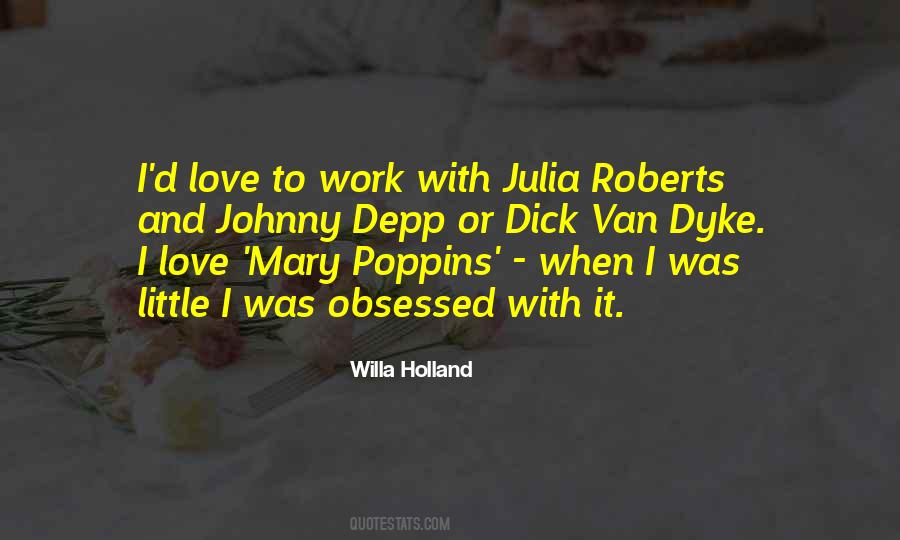 Willa Holland Quotes #1491184