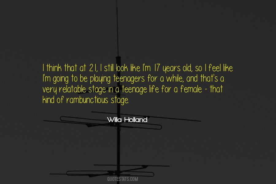 Willa Holland Quotes #870268