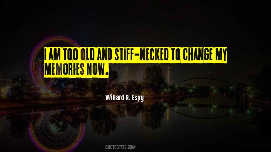 Willard R. Espy Quotes #823905