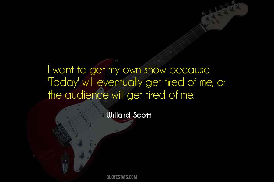Willard Scott Quotes #35584