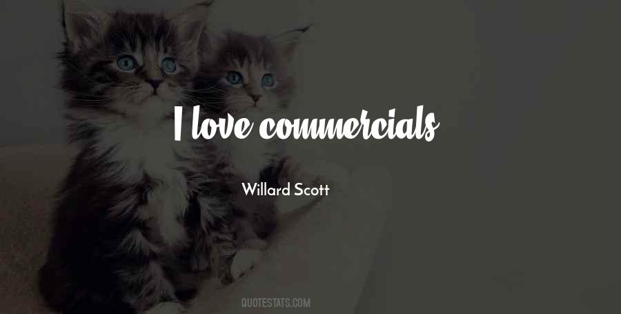 Willard Scott Quotes #75157