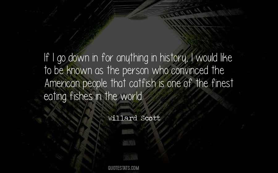 Willard Scott Quotes #784715