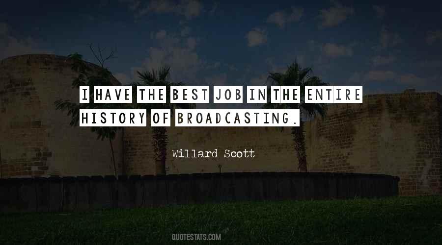 Willard Scott Quotes #806717