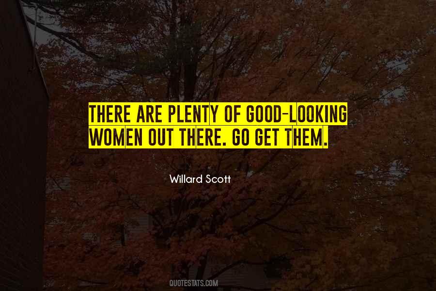 Willard Scott Quotes #961316