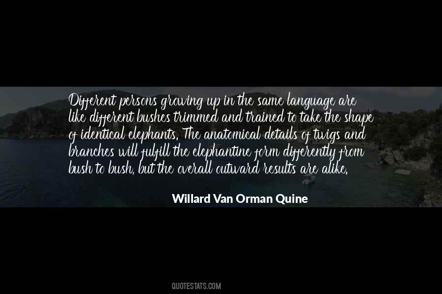 Willard Van Orman Quine Quotes #1379438
