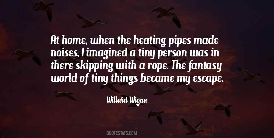 Willard Wigan Quotes #1274915