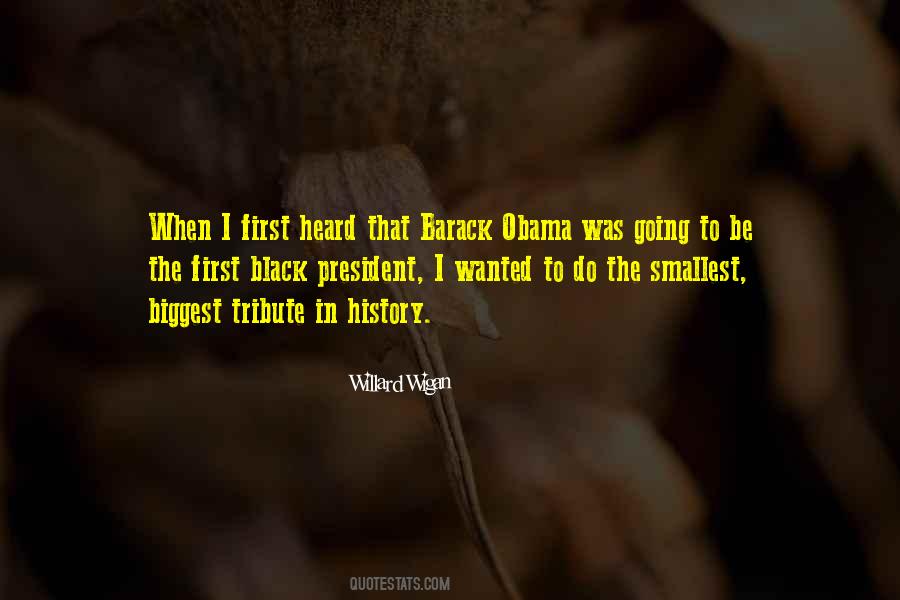 Willard Wigan Quotes #932146