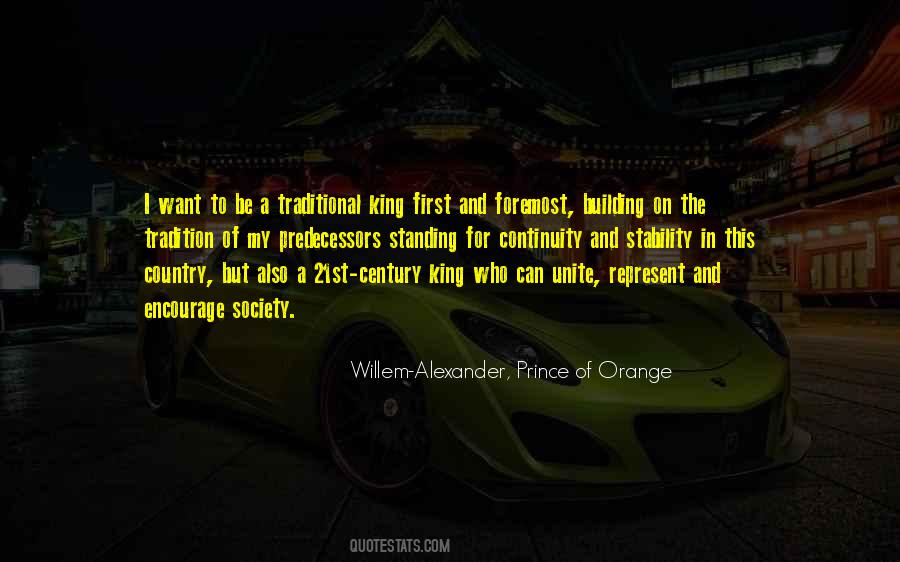 Willem-Alexander, Prince Of Orange Quotes #1833495