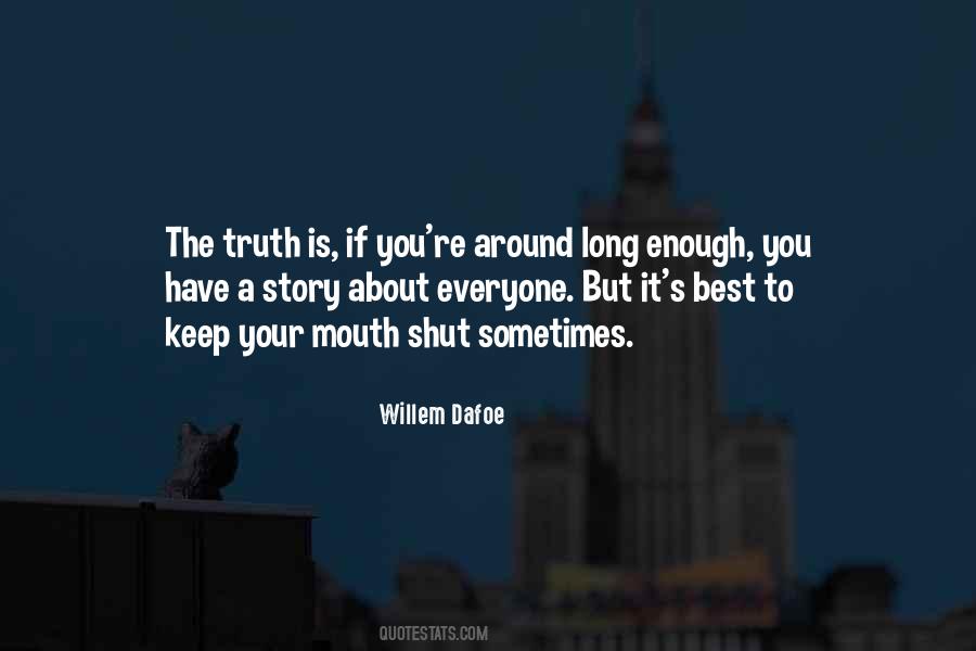 Willem Dafoe Quotes #1115217