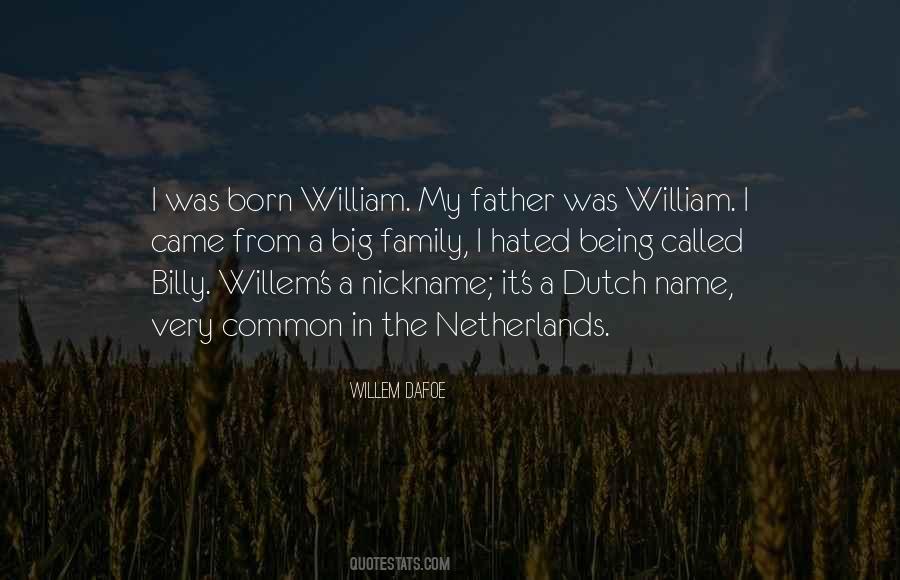 Willem Dafoe Quotes #148269