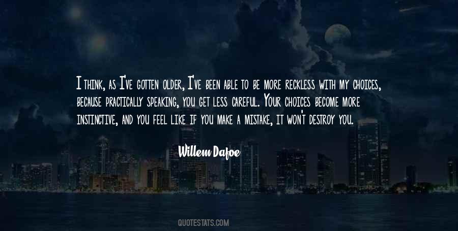 Willem Dafoe Quotes #403977