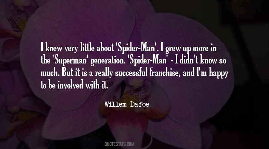 Willem Dafoe Quotes #694219