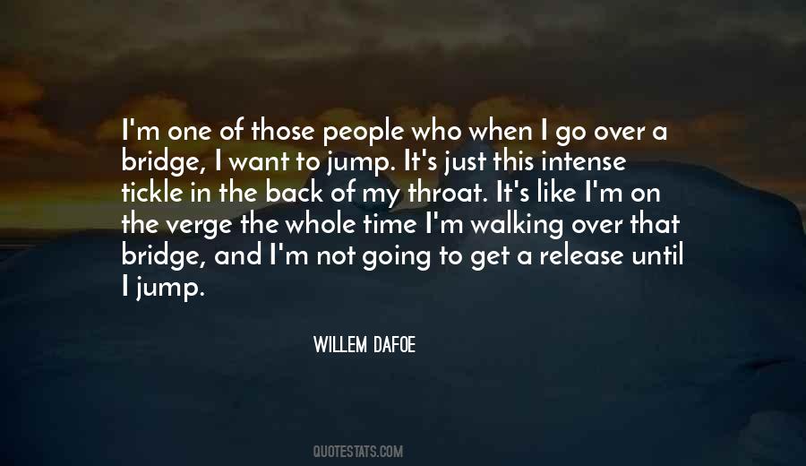 Willem Dafoe Quotes #849785