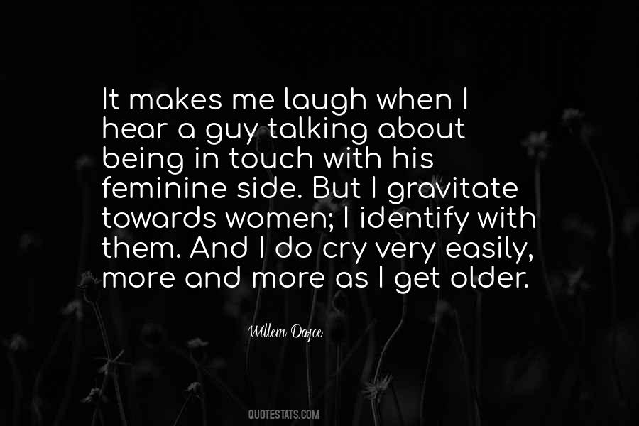 Willem Dafoe Quotes #885619