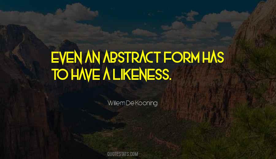 Willem De Kooning Quotes #1255335