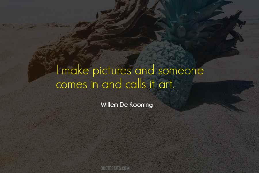 Willem De Kooning Quotes #274999