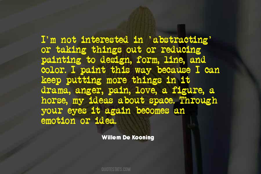 Willem De Kooning Quotes #50889