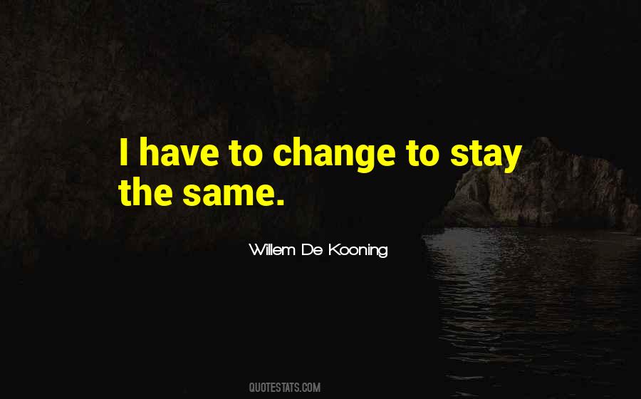 Willem De Kooning Quotes #740881