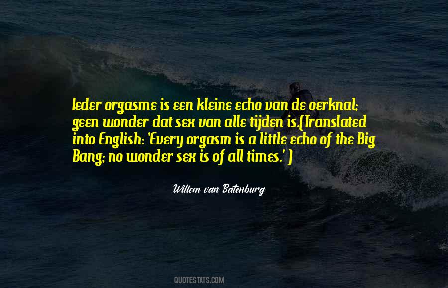 Willem Van Batenburg Quotes #267307