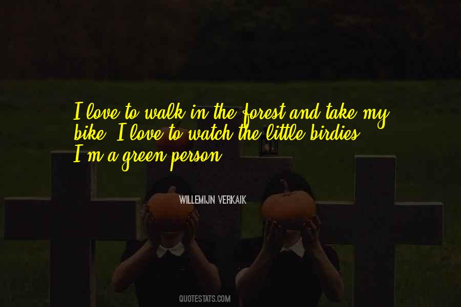 Willemijn Verkaik Quotes #1790202