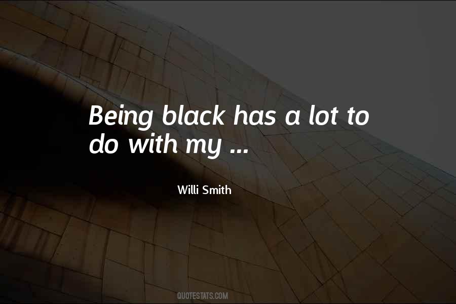 Willi Smith Quotes #1740994