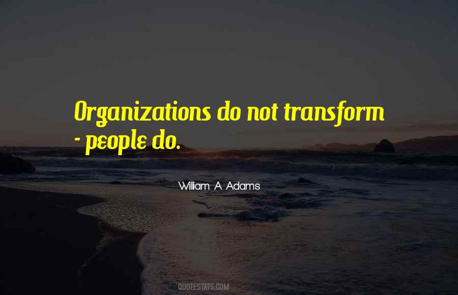 William A. Adams Quotes #239179