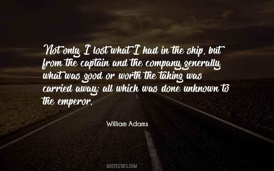 William Adams Quotes #1052073