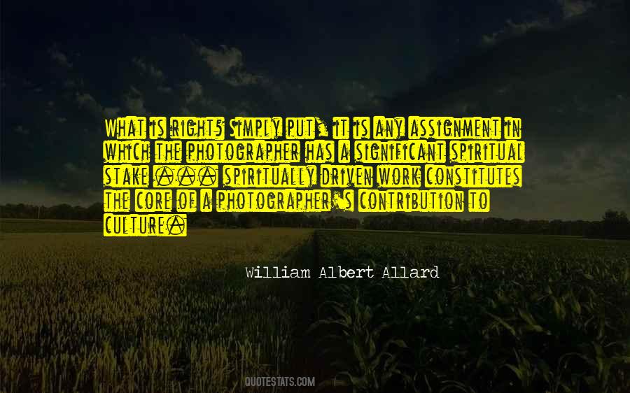 William Albert Allard Quotes #782390