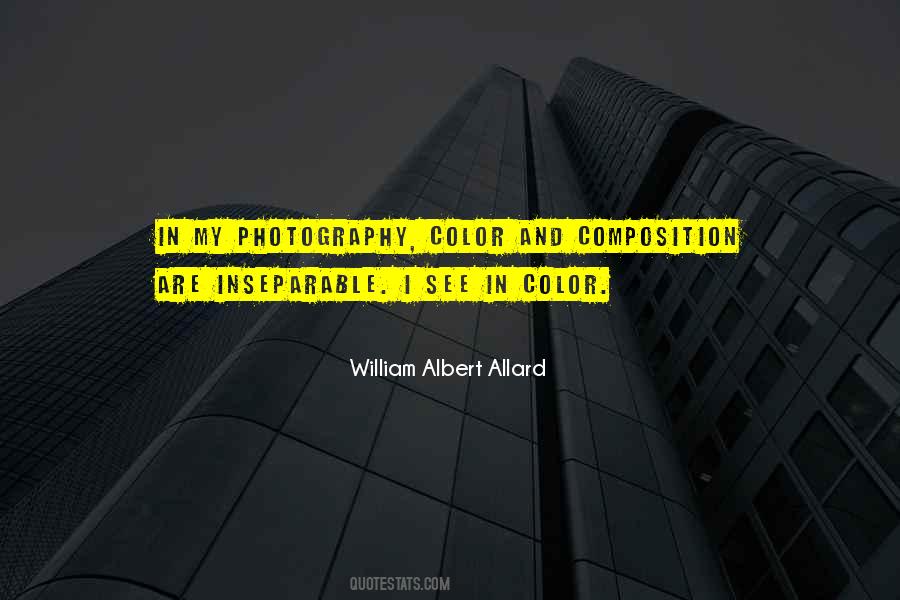 William Albert Allard Quotes #873530