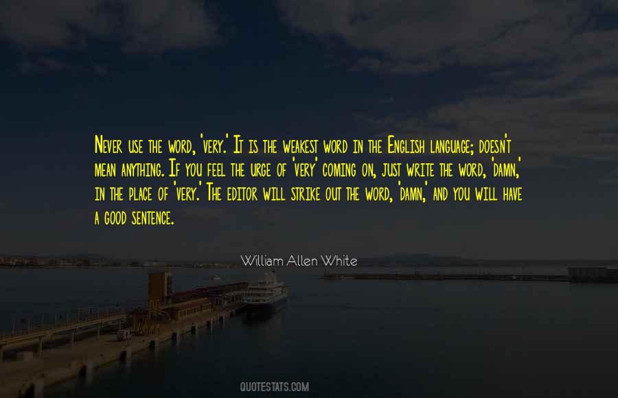 William Allen White Quotes #1051678