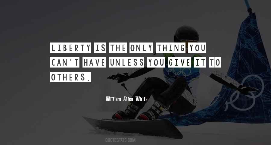 William Allen White Quotes #1372499